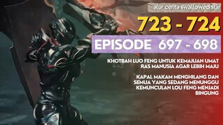 Alur Cerita Swallowed Star Season 2 Episode 697-698 | 723-724 [ English Subtitle ]