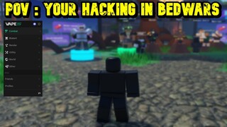 POV: Your Hacking in Roblox Bedwars