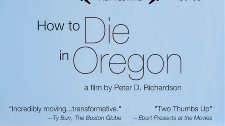 How to Die.in Oregon 2011