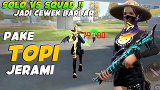 NYAMAR JADI CEWE BARBAR PAKE TOPI JERAMI FREEFIRE