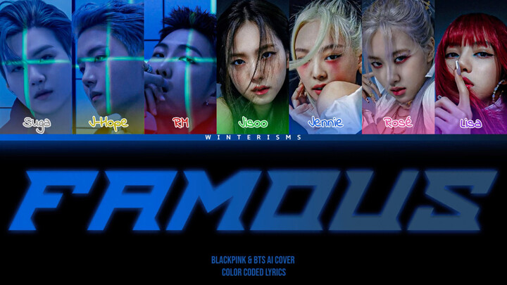 【AI Cover】Min Yoon-gi, Jung Ho-seok, Kim Nam-jun, BLACKPINK - FAMOUS (ALLDAY PROJECT)