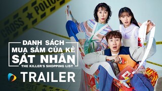 Danh Sách Của Kẻ Sát Nhân (The Killer's Shopping List) | Official Trailer (Vietsub)