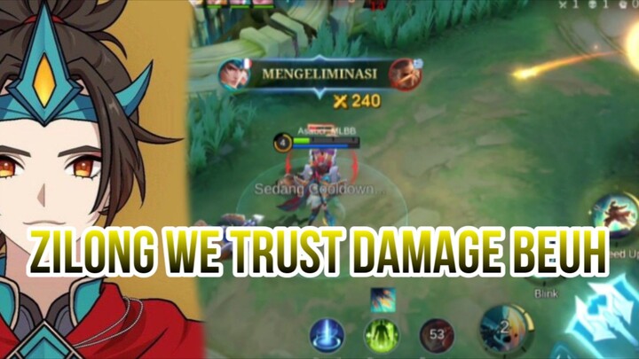 ZILONG WE TRUST DAMAGE BEUH