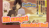 [Banished from the Hero's Party]Cuplikan | Rit sangat mencintai Red