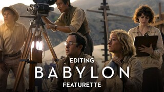 BABYLON | Editing Featurette