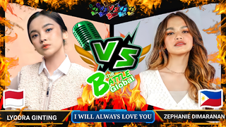 I WILL ALWAYS LOVE YOU - Lyodra Ginting (INDONESIA) VS. Zephanie Dimaranan (PHILIPPINES)