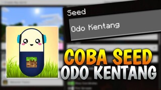 MENCOBA SEED "Odo Kentang" DI MCPE !!! INI SIH GILA ISINYA... 😂