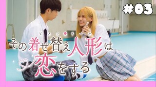 Sono Bisque Doll wa Koi wo Suru (Live Action) - 03 Sub Indo