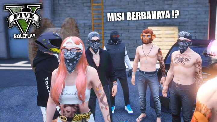 KITA MENJALANKAN MISI BERBAHAYA ! POLISI MENGINTAI !! GTA V ROLEPLAY