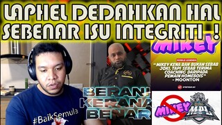 LAPHEL JELASKAN TENTANG ISU INTEGRITI KE ATAS TEAM MIKEY & HOMEBOIS !!