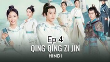 Qing Qing Zi Jin Episode 4 Hindi Dubbed