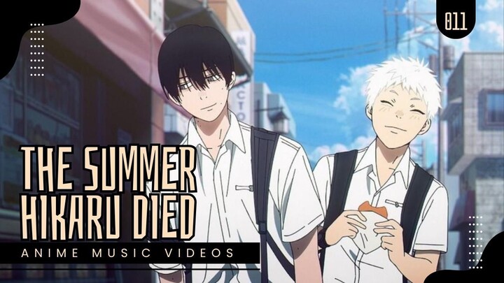 AMV || The Summer Hikaru Died [Collide]