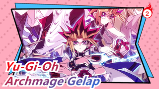 Yu-Gi-Oh|Empat orang yang pernah memanggil "Archmage Gelap" [inventori]_2