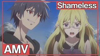 AMV Yuusha Yamemasu (ผมน่ะเลิกเป็นผู้กล้าแล้วครับ)| Shameless