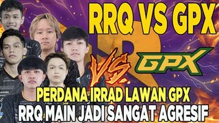 RRQ VS GPX! IRRAD HARITH SKYLAR CLAUDE RRQ KASIH LIAT FORMASI SESUNGGUHNYA MOBILE LEGENDS