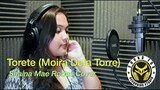 Torete (Moira Dela Torre) - Shaina Mae Rodas Cover
