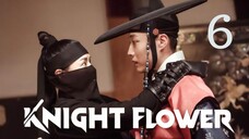 Knight Flower Episode 6