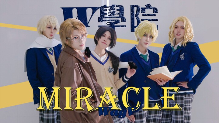 【APH/COS】Miracle cover dance【Lianwu W Academy】