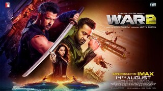 Watch War 2 Full Movie HD 2025