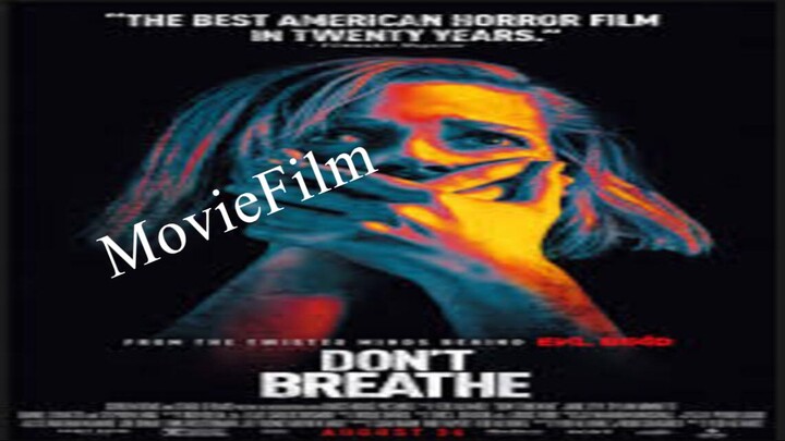 Don't Breathe