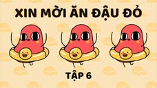 [VIETSUB] XIN MỜI ĂN ĐẬU ĐỎ - TẬP 6 - VỊ THẦY GIÁO KÌ QUÁI