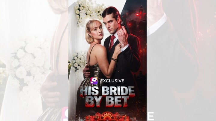 HIS BRIDE BY BET