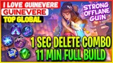 1 Sec Delete Combo, 11 Min Full Build - Top 1 Global Guinevere i love guinevere - Mobile Legends