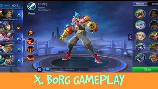 X.BORG New Heroes, Savage Gameplay. Mobile Legends Bang Bang: