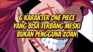 6 Karakter One Piece yang Bisa Terbang Meskipun Bukan Pengguna Zoan