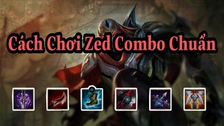 LIÊN MINH: TỐC CHIẾN | CÁCH COMBO ZED CỰC CHUẨN LIÊN MINH HUYỀN THOẠI TỐC CHIẾN