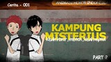 Kampung misterius Part 2  | Horor misteri , Kartun Horor, Kisah hantu