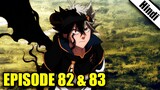Black Clover Episode 82 and 83 Explained in Hindi