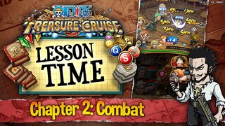 OPTC Lesson Time - Episode 2: Combat with Toadskii (ONE PIECE Treasure Cruise)