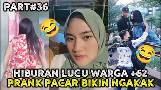 HIBURAN LUCU WARGA +62 || MEME VIRAL || PRANK PACAR BIKIN NGAKAK