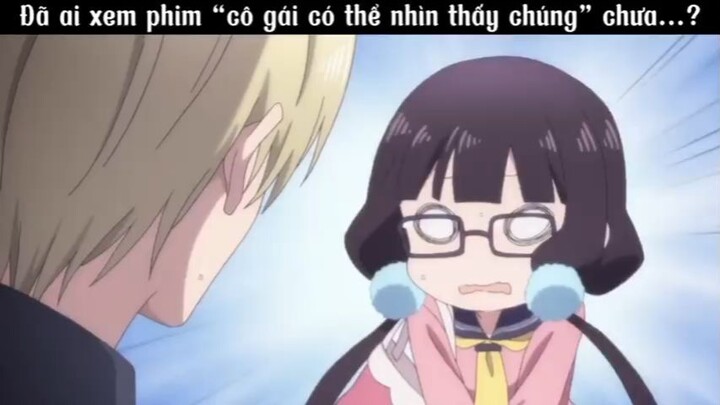 Đã ai xem phim : "cô gái có thể nhìn thấy chúng" chưa #amv