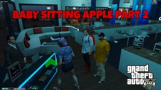 Baby sitting APPLE TANIMAN part 2 (NAPAGTRIPAN NANAMAN?) | GTA 5 RP