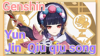 Yun Jin Qiu qiu song