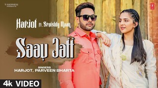 Saau Jatt: Harjot (Official Video) | Laddi Gill | Parveen Bharta | New Punjabi Song 2022 | T-Series