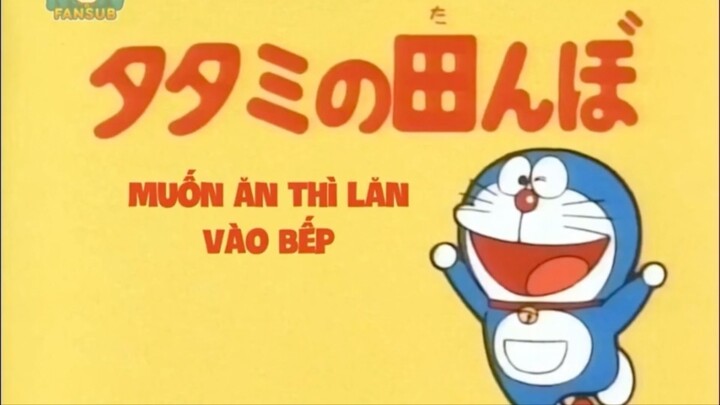 Doraemon TV Series 1979 - Muốn ăn thì lăn vào bếp