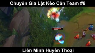 Chuyên Gia Lật Kèo Cân Team Phần 8