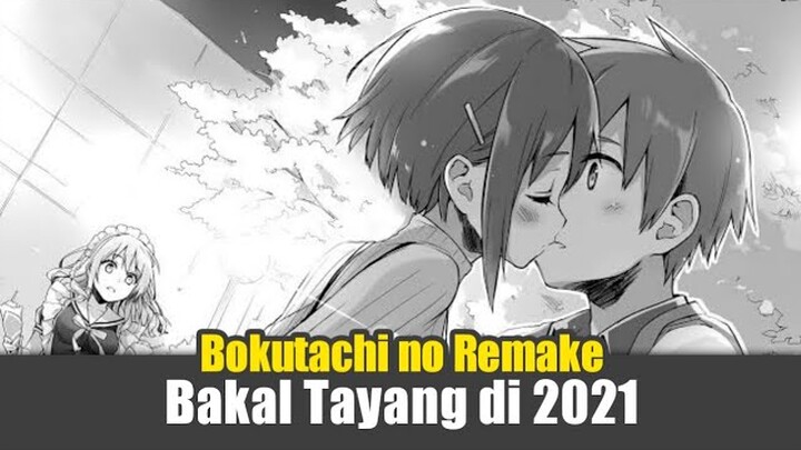 Bokutachi no Remake Bakal Tayang di 2021 - Berita Anime #6