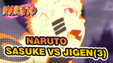 Naruto và Sasuke VS Jigen Phần 3