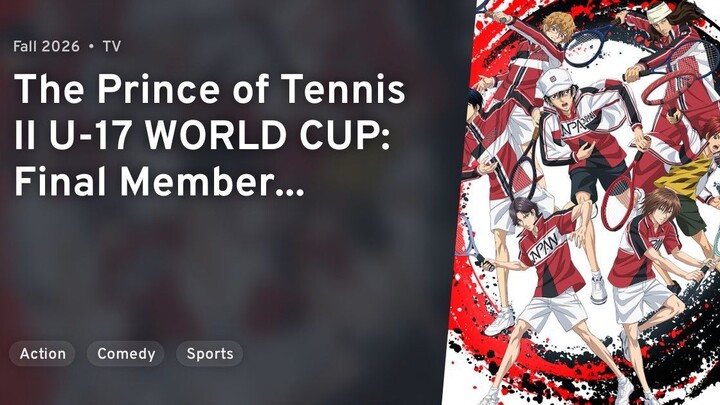 EP 1 - Shin Tennis no Oujisama: U-17 World Cup Kesshou Member Ketteisen Sub Indo