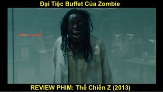 Đại Tiệc Buffet Của Zombie | REVIEW PHIM