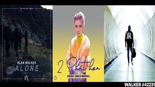 2 Phút Hơn ✘ Faded ✘ Alone [Remix Mashup] - Pháo & Alan Walker