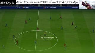 đội hình CHELSEA UCL 20 leo rank cực bá đạo #79