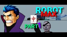 Robot Max - Awal Pemulaian (Part 1) - Terzom 2 Komedi