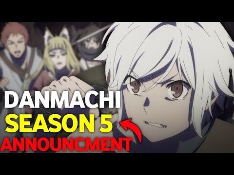 Danmachi Season 5 Announcement Update