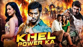 KHEL POWER KA | Vishal, Catherine Tresa | New (2025) Released Full South Dubbed Movie in Hindi