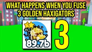 What Happens When You Fuse 3 Golden Haxigator in Pet Simulator X